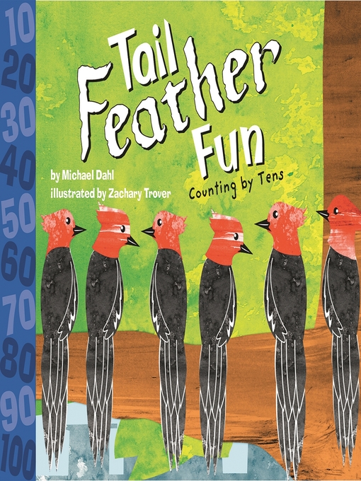 Title details for Tail Feather Fun by Michael Dahl - Available